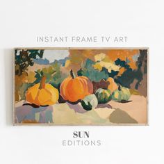 a painting hanging on the wall next to a white wall with words instant frame tv art sun editions