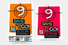 two flyers for the 9 days to go event with different colors and numbers on them