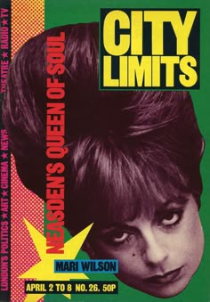 the poster for city limits featuring mary wilson and other famous rock stars, from 1971 to 1970