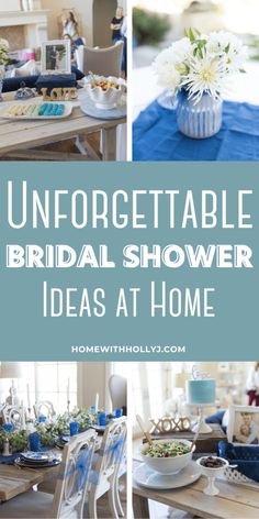 an unforgettable bridal shower idea at home with blue and white decor