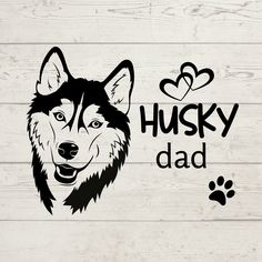 husky dad svg cut file