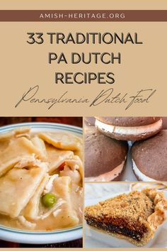 the cover of three traditional pa dutch recipes, including pies and pastries with text overlay that reads 3 traditional pa dutch recipes