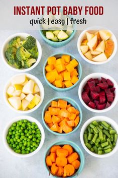 bowls filled with different types of vegetables in them and the words instant pot baby food