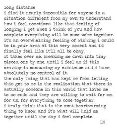 a poem written in black and white with the words'long distance, i find it nearly impossible for anyone in a situation different from my own