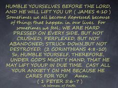 a blackboard with some writing on it in front of a chalk board that says, humble yourself before the lord and he will lift you up