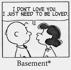 a cartoon strip with a woman talking to a man in front of a sign that says, i don't love you just need to be loved