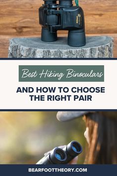 two binoculars with the words best hiking binoculars and how to choose the right pair