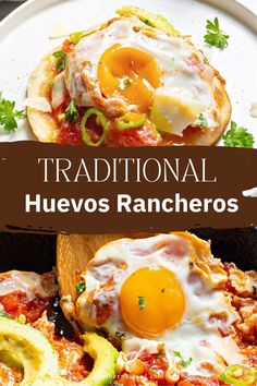 a plate with an egg on top of it and the words traditional huevo's rancheros