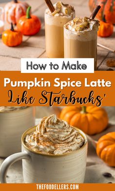 pumpkin spice latte with whipped cream in two mugs and the title how to make pumpkin spice latte like starbucks's