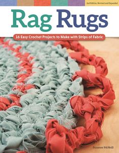 Use leftover fabrics to create fun and easy rugs! All you need are the foolproof and easy-to-follow instructions provided in this book, plus some fabric strips and a large crochet hook. You'll be amazed at how simple and fun it is to make beautiful rugs using inexpensive materials and supplies.With gorgeous color photographs and clear, straightforward instructions, Suzanne McNeill presents 16 lovely projects to make with strips of fabric. Crafters of all ages and skill levels will enjoy using he Heart Rugs, Toothbrush Rug, Rag Rug Diy, Homemade Rugs, Rag Rug Tutorial, Large Crochet Hooks, Braided Rug Diy, Braided Rag Rugs, Crochet Rag Rug