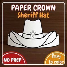 paper crown sheriff hat with no prep to color