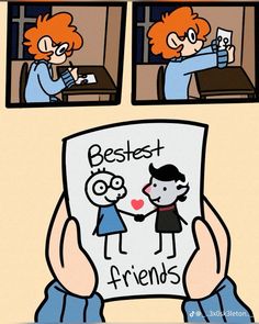 a comic strip with two people holding up a sign that says best friends and the caption reads best friends