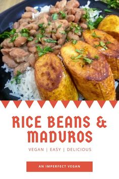 rice beans and maduros on a black plate