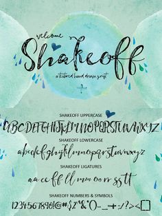 a watercolor typeface with the words shake off written in cursive writing