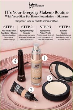 IT's your simple 4-step makeup routine for back to school or office! Step 1, apply Your Skin But Better Foundation   Skincare for a hydrating foundation with buildable, medium coverage. Step 2, apply Bye Bye Under Eye to undereyes or as a spot concealer for long-lasting, waterproof wear. Step 3, use Bye Bye Pores Pressed Powder to set and blur the appearance of pores and imperfections. Step 4, apply Superhero Mascara for maximum length, lift, separation and curl! Spot Concealer, Superhero Mascara, Make Up Brand, Makeup Wardrobe, Simple Makeup Natural, Baking Makeup, Eyeliner Application, Professional Skincare