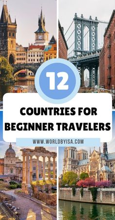 the top ten countries for beginner travelers to travel with text overlay that reads, 12 countries for beginners