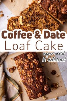 coffee and date loaf cake with text overlay