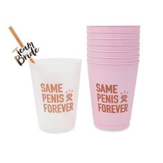 Bachelorette Party Cups - Same Penis Forever Anniversary Party Games, Bachelorette Diy, Classy Bachelorette Party, Bachelorette Party Destinations, Bachelorette Party Cups, Bachelorette Party Weekend, Party Girlande, Bachelorette Party Supplies