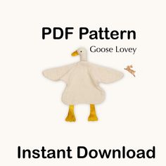 a white duck with yellow feet is shown in front of the words, instant pattern goose lovey