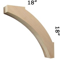 an unfinished wood arch with measurements for the top and bottom section, showing the width