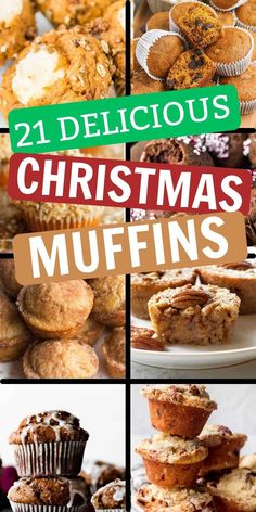 twelve delicious christmas muffins with the words, 21 delicious christmas muffins