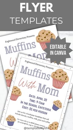 the flyer for muffins with mom is shown in three different colors and sizes