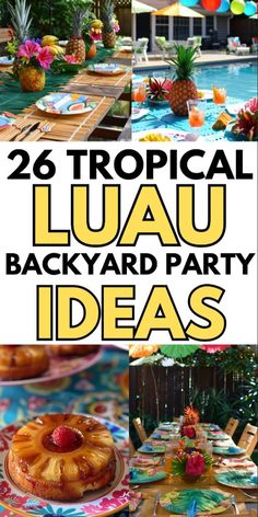 tropical luau backyard party ideas with pineapples and strawberries on the table