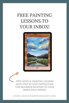 a poster with the words free painting lessons to your inbox