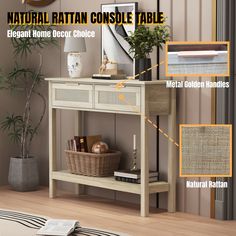 an image of a living room setting with text describing the natural rattan console table