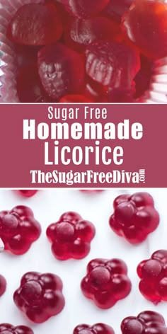 the sugar free homemade licorce has been made with fresh fruit and is ready to be eaten