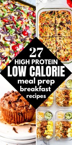 high protein low calorie meal prep and breakfast recipes