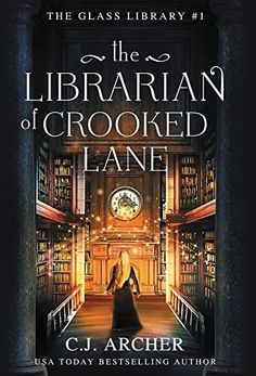 the librarian crooked lane by c j archer