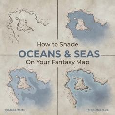 Tutorial on how to color and shade oceans and seas on your fantasy maps. Cartography Art, Painterly Texture, Drawn Map, Writing Fantasy, Fantasy Drawings, Fantasy Map