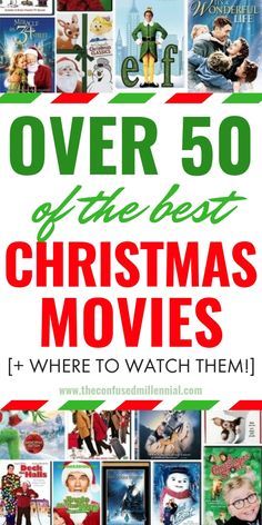 over 50 of the best christmas movies and where to watch them on tv or dvd