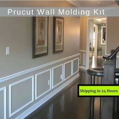 the wall molding kit is ready to be installed in 24 hours or less for your home