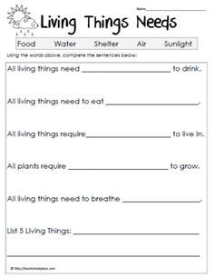 the living things needs worksheet is shown in this printable version for kids