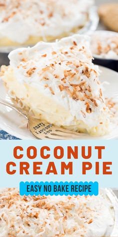 this coconut cream pie is easy to make and delicious