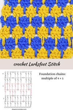 the crochet larkfoot stitch is shown in blue and yellow