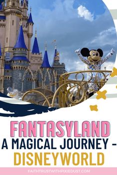 the disneyland castle with text overlay that reads, fantasyland a musical journey - disney world