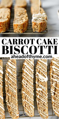 carrot cake biscotti on a cooling rack with the words carrot cake biscotti above it