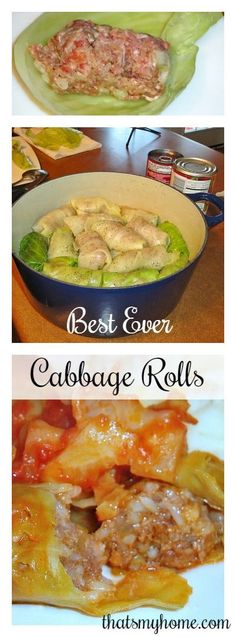 three different pictures with the words best ever cabbage rolls on them and an image of some food