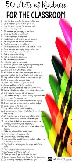 the 50 acts of kindness for the classroom is shown with crayons in front of it