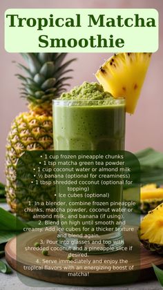 tropical matcha smoothie recipe with pineapple on the side