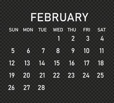 a black and white calendar for the month of feb on a transparent background with shadows