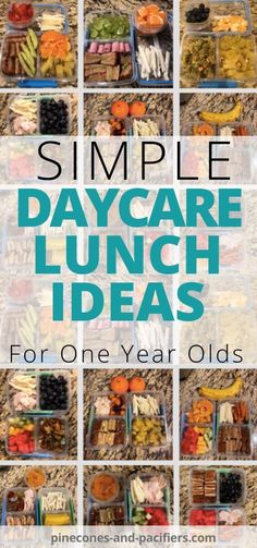 a collage of pictures with the words simple day care lunch ideas for one year olds