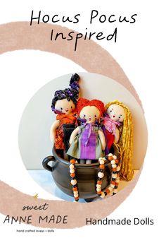 three dolls sitting on top of a pot with beads around it and the words hoccus pocus inspired next to them