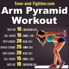 a woman doing an arm pyranid workout with the text tone and tighten com