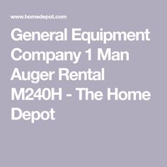 the general equipment company 1 man august rental