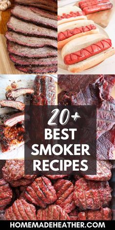 the top 20 best smoker recipes for hot dogs, hamburgers and burgers