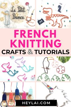 french knitting crafts and tutors with the title overlay that reads, how to do french knitting